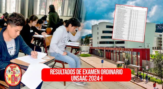 Revisa los resultados del examen de admisión UNSAAC 2024-I del sábado 20 de enero.