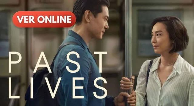 Conoce AQUÍ dónde ver 'Past Lives', el film de Celine Song, ONLINE en Español.