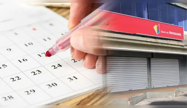 REVISA el CALENDARIO actualizado de todos los lunes bancarios 2024 en Venezuela.