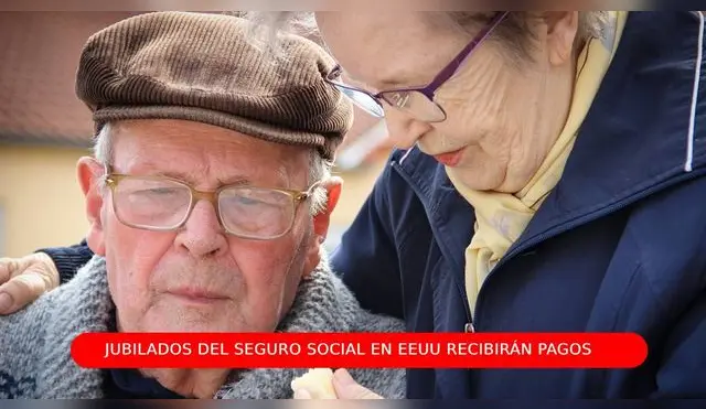 Jubilados del Seguro Social recibirán pagos mensuales.