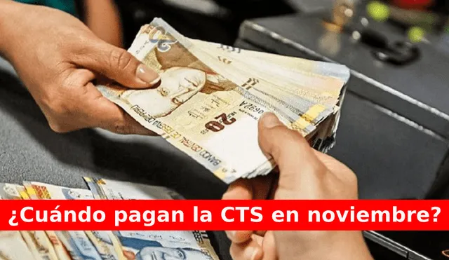 Calcula cual es el monto que te correspondería recibir por concepto de CTS en noviembre 2024.