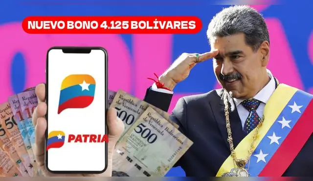 El nuevo Bono 4.125 bolívares llegará a la plataforma oficial del Sistema Patria.