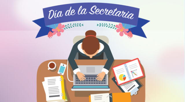 Celebra el Día de la secretaria con las mejores frases e imágenes.