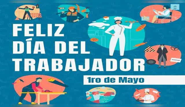 1 de mayo: el trabajo es la semilla del progreso.
