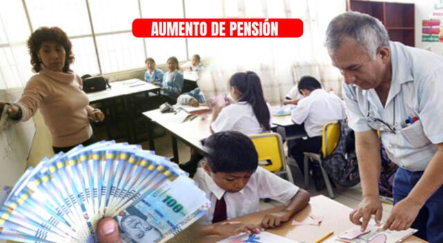 Aumento de pensión para docentes del Perú jubilados