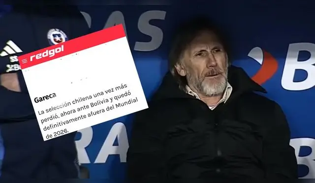 Prensa chilena dio fuerte calificativo a Ricardo Gareca tras quedar eliminados de las Clasificatorias