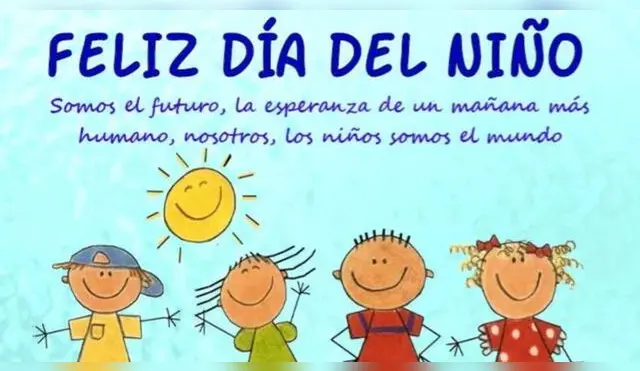 Día del niño: imágenes que puedes compartir en la fecha