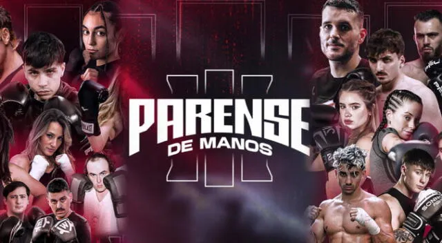 Peleas, dónde ver y todo sobre 'Párense de manos 3' en este 2025.