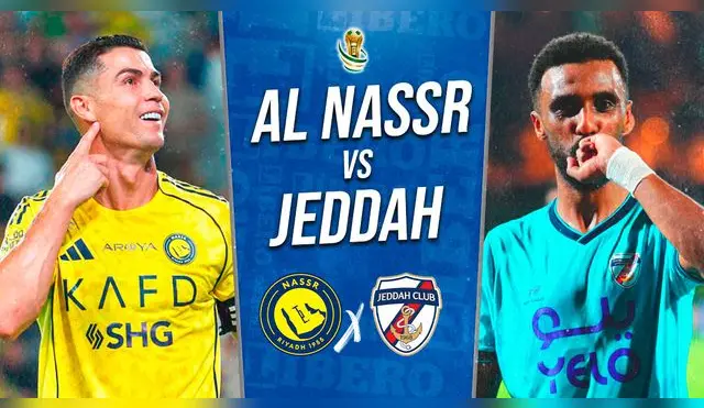 Al Nassr vs Jeddah por la Copa Rey de Campeones