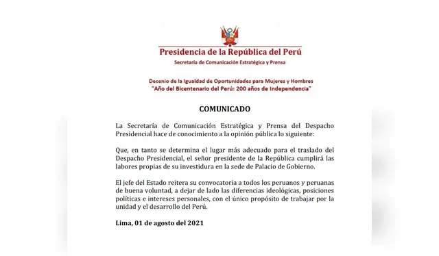 Comunicado de prensa sobre lugar en el que despachará el presidente Pedro Castillo. 