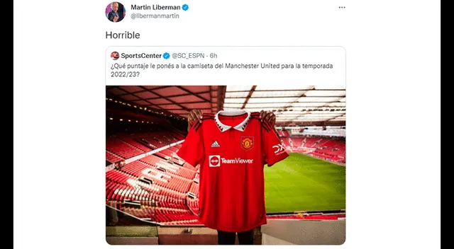  Martín Liberman criticó la nueva camiseta de Manchester United.   