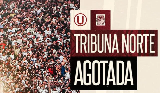  Universitario anunció que la tribuna norte se agotó para el duelo ante Alianza Atlético.    
