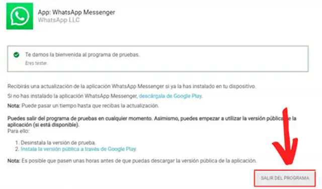 Podrás intentar evadir el error de WhatsApp saliendo de la versión beta y reinstalando su versión más reciente desde la Play Store o App Store.   