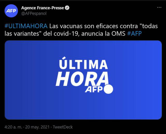 OMS informó que las vacunas son eficaces contra las variantes de la COVID-19. Fuente: AFP/Twitter.   