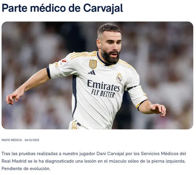 Parte médico de Dani Carvajal.   