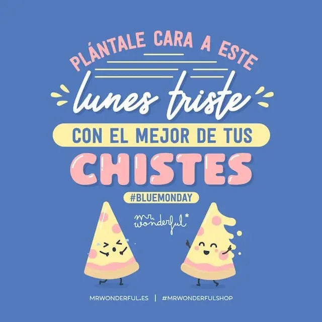 Esta frase es ideal para el Blue Monday 2025. (Foto: Pinterest)    