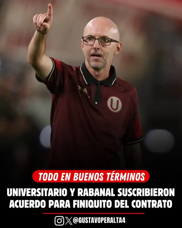 Javier Rabanal y Universitario llegaron a un acuerdo