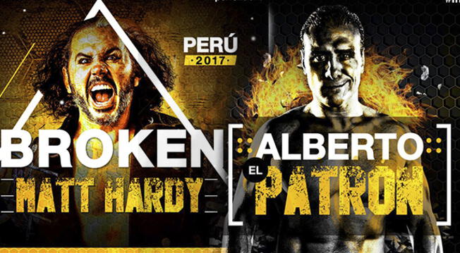 BROKEN Matt Hardy y Alberto "El Patrón" encabezarán la cartelera.