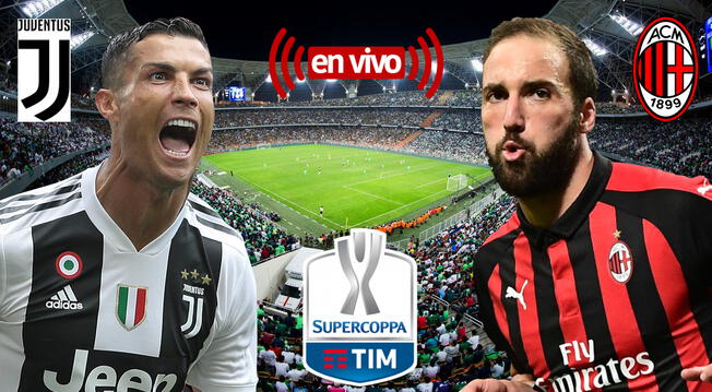 Juventus vs AC Milan EN VIVO ONLINE GRATIS INTERNET por DirecTV Sports y ESPN: horarios, guía de canales TV, Streaming y alineaciones confirmadas | Supecopa de Italia