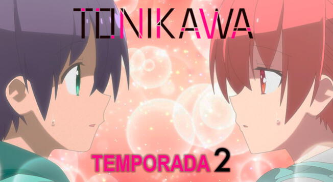 TONIKAWA - Temporada 2  TRÁILER OFICIAL (sub. español) 