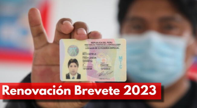 Revalidación De Brevete 2023: ¿Cómo Renovar Tu Licencia De Conducir?