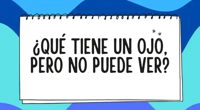 ¿Qué tiene un ojo, pero no ve? Tienes 5 segundos para responder esta