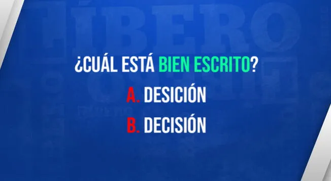 ¿se Escribe DecisiÓn O DesiciÓn Esto Es Lo Que Responde La Rae