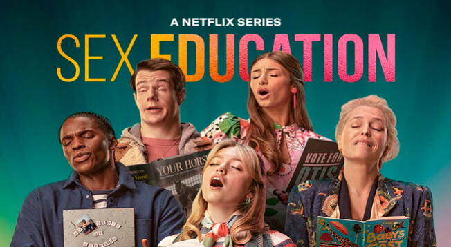 Sex Education 4 Todo Lo Que Se Sabe Antes De La última Temporada De La Serie En Netflix 6675