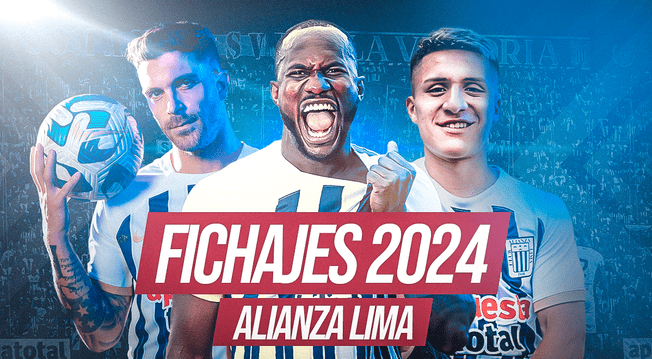 Fichajes Alianza Lima 2024: Mercado De Pases, Altas, Bajas Y Novedades ...