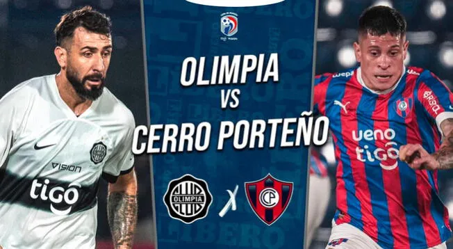 ¿A qué hora juegan Cerro Porteño vs. Olimpia y cómo ver clásico del fútbol paraguayo?
