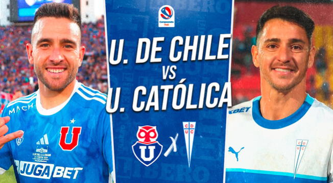 U de Chile vs U Católica EN VIVO vía TNT Sports: hora y cómo ver Campeonato Nacional 2024