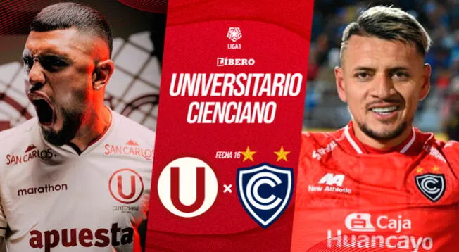Universitario vs Cienciano HOY EN VIVO: A qué hora juega, alineaciones y donde ver Liga 1 MAX