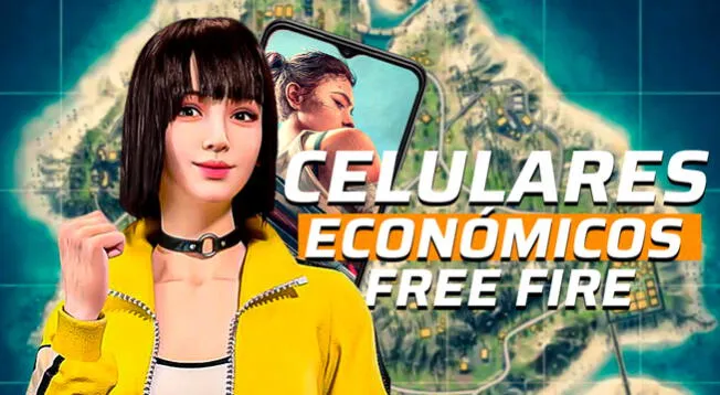 Los 5 celulares recomendados de precio bajo para jugar Free Fire en el 2024