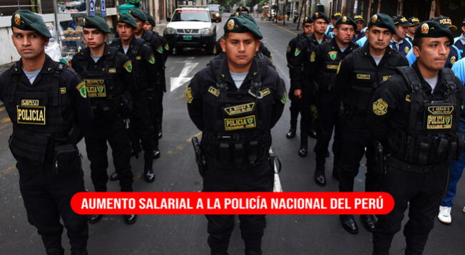 AUMENTO de sueldo PNP 2024: Cuándo entra en rigor y cuál es el monto que cobran los policías