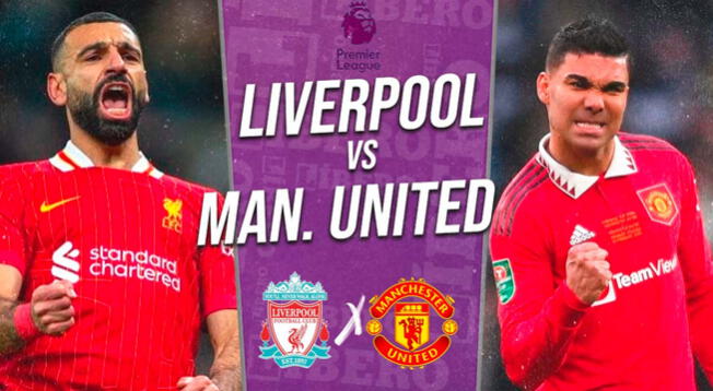 Liverpool vs Manchester United EN VIVO por Premier League: transmisión del partido