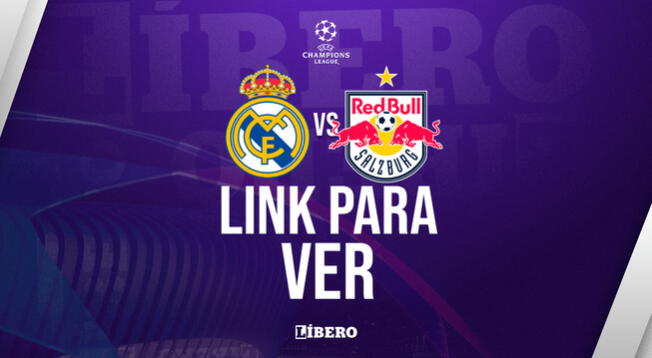 LINK GRATIS para VER Real Madrid vs Salzburg EN VIVO ONLINE por la Champions League