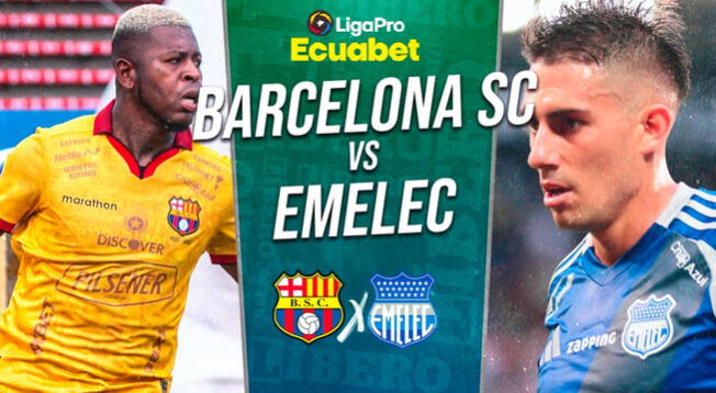 Barcelona SC vs. Emelec EN VIVO: cuándo juegan, hora y dónde ver el Clásico del Astillero Barcelona SC vs. Emelec EN VIVO: cuándo juegan, hora y dónde ver el Clásico del Astillero