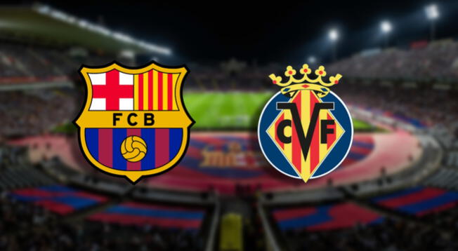 ¿A qué hora juega Barcelona vs. Villarreal y qué canal transmite el partido por LaLiga? ¿A qué hora juega Barcelona vs. Villarreal y qué canal transmite el partido por LaLiga?