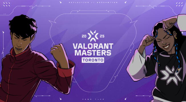 Masters Toronto, Valorant 2025: equipos clasificados, calendario de partidos y todo lo que debes saber Masters Toronto, Valorant 2025: equipos clasificados, calendario de partidos y todo lo que debes saber