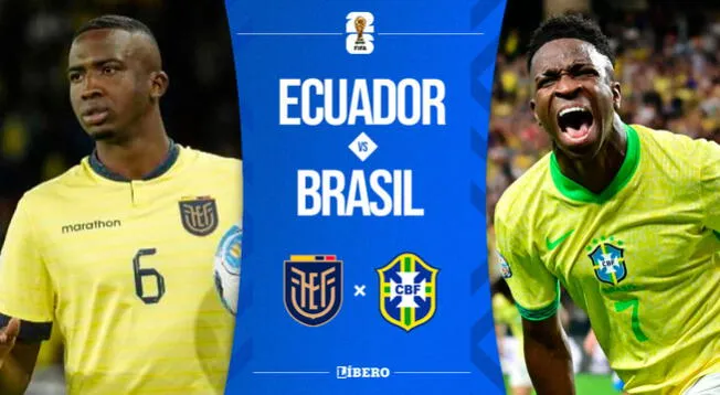 Ecuador vs Brasil EN VIVO, Eliminatorias 2026: a qué hora juega, pronóstico y dónde ver Ecuador vs Brasil EN VIVO, Eliminatorias 2026: a qué hora juega, pronóstico y dónde ver