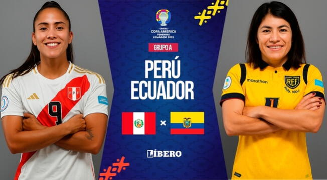 Perú vs. Ecuador EN VIVO: pronóstico, hora y dónde ver la Copa América Femenina Perú vs. Ecuador EN VIVO: pronóstico, hora y dónde ver la Copa América Femenina