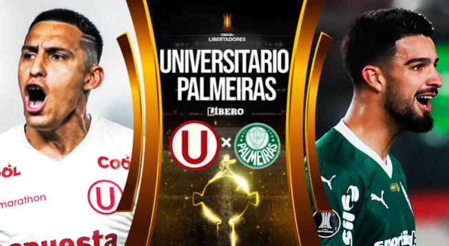 Universitario vs Palmeiras EN VIVO: a qué hora juega, pronóstico y dónde ver octavos de Copa Libertadores