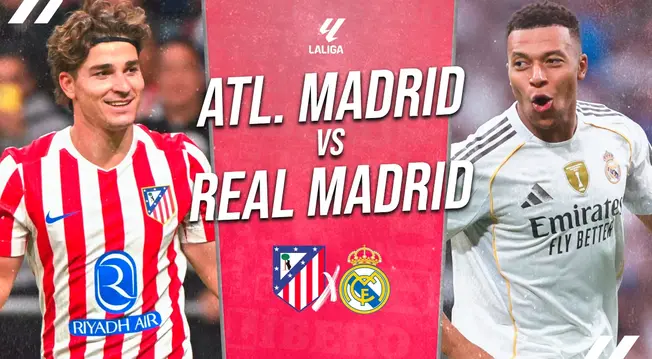 Real Madrid vs Atlético Madrid EN VIVO por DIRECTV: ver transmisión del derbi por LaLiga 2025