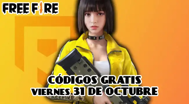 Códigos Free Fire de hoy, viernes 31 de octubre: celebra Halloween y canjea objetos gratis Códigos Free Fire de hoy, viernes 31 de octubre: celebra Halloween y canjea objetos gratis