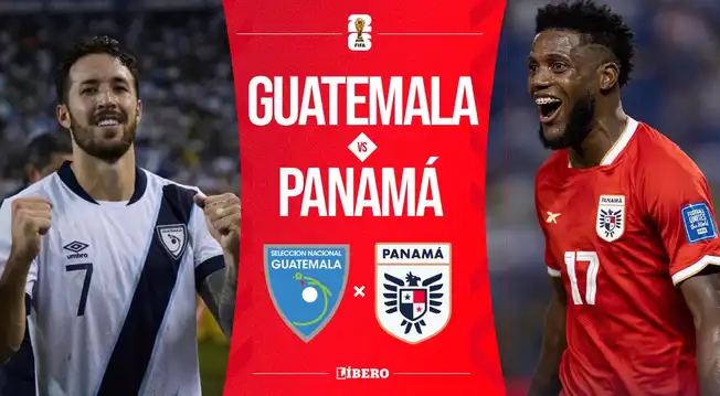 Guatemala vs. Panamá EN VIVO HOY: a qué hora juegan, en qué canal y pronóstico Guatemala vs. Panamá EN VIVO HOY: a qué hora juegan, en qué canal y pronóstico