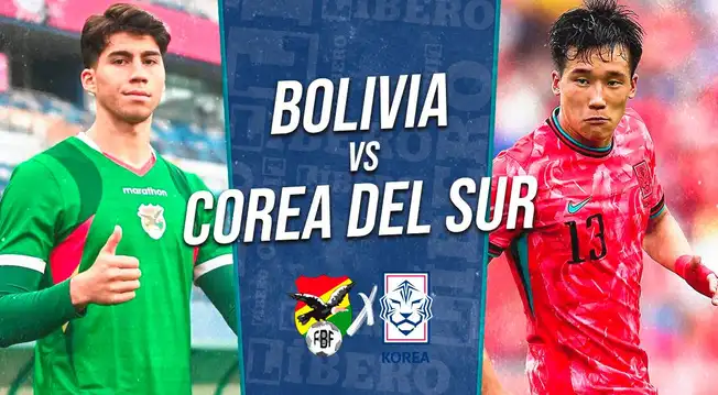 Bolivia vs Corea del Sur EN VIVO: TRANSMISIÓN ONLINE del partido Bolivia vs Corea del Sur EN VIVO: TRANSMISIÓN ONLINE del partido