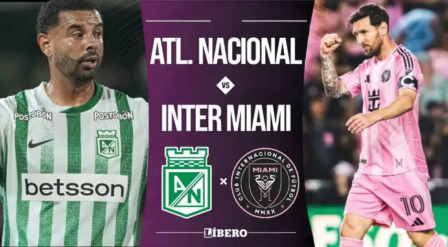 Atlético Nacional vs. Inter Miami EN VIVO: cuándo juegan, hora y dónde ver partido amistoso Atlético Nacional vs. Inter Miami EN VIVO: cuándo juegan, hora y dónde ver partido amistoso