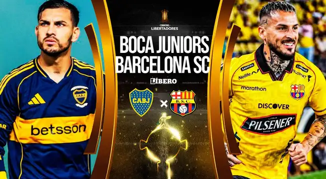 Boca Juniors vs Barcelona SC EN VIVO por Copa Libertadores: Transmisión del partido Boca Juniors vs Barcelona SC EN VIVO por Copa Libertadores: Transmisión del partido