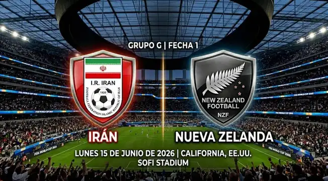 Irán vs. Nueva Zelanda por el Mundial 2026: ¿a qué hora juegan y dónde ver?
