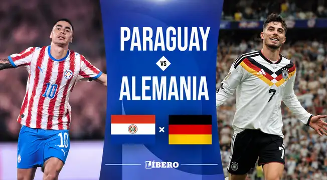 Paraguay vs Alemania EN VIVO por Mundial 2026: alineaciones, horarios y dónde ver partido por dieciseisavos de final
